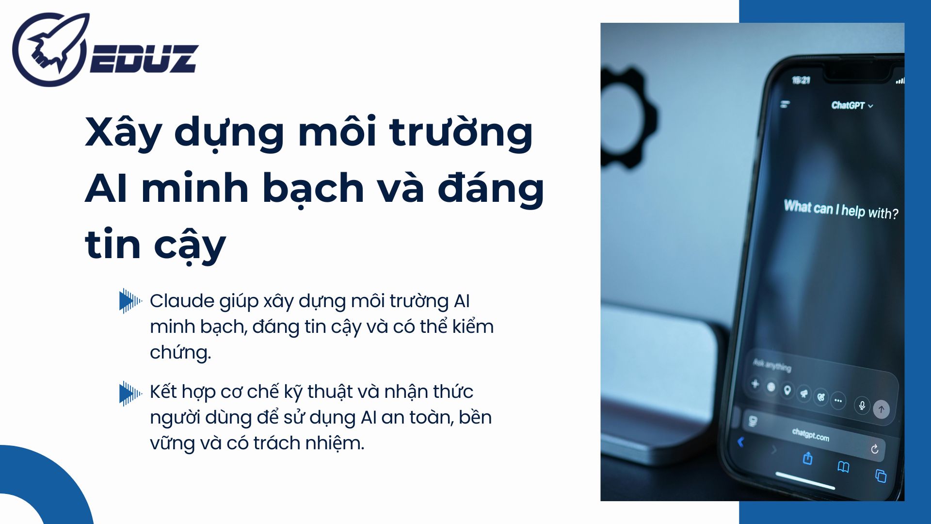 4. Xây dựng môi trường AI minh bạch và đáng tin cậy