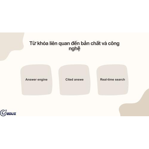 I. Từ khóa liên quan đến bản chất và công nghệ