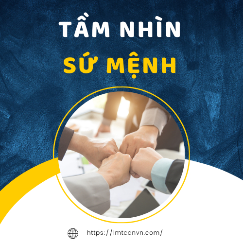 Tầm Nhìn Và Sứ Mệnh