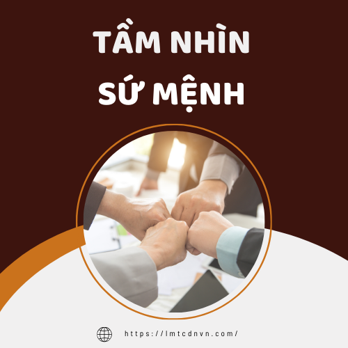 Tầm Nhìn Và Sứ Mệnh