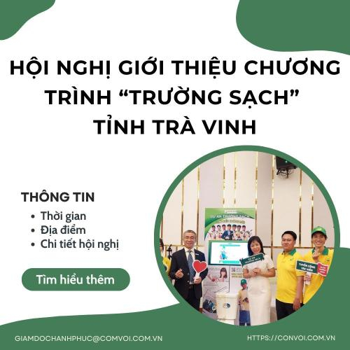 Hội Nghị Giới Thiệu Chương Trình Trường Sạch Tại Huyện Châu Thành – Tỉnh Trà Vinh