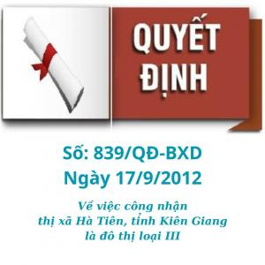 Quyết Định Số 839/QĐ-BXD Năm 2012| Công Nhận Hà Tiên Là Đô Thị Loại III